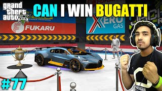 FIRST PRIZE IS BUGATTI OF THIS RACING TOURNAMENT  GTA V GAMEPLAY 77 [upl. by Fleda]