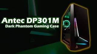 Antec DP301M Dark Phantom Case [upl. by Kneeland]