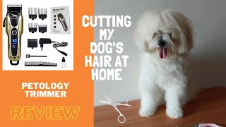 PETOLOGY Pet Trimmer Review  Cutting my Dogs hair at Home  Maltese Full Groom [upl. by Hilaria573]