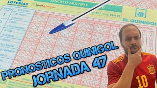 ⚽QUINIGOL JORNADA 47 💰ANALISIS Y PRONOSTICOS  LIGA EA SPORTS [upl. by Nevaeh102]