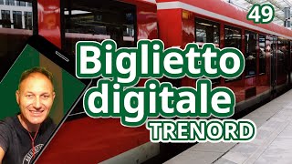 49 Acquistare il biglietto del treno in digitale con trenord  Daniele Castelletti  AssMaggiolina [upl. by Ileak52]