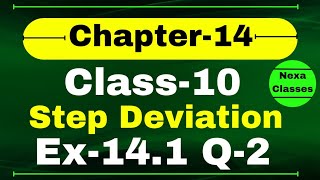 Ex141 Q2 Class 10 Math Step Deviation  Q2 Ex 141 Class 10 Math  Class 10 Math Ex 141 Q2 [upl. by Essinger]