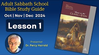 2024 Q4 Lesson 01 – Signs That Point the Way– Audio by Percy Harrold [upl. by Aniral]