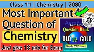 Most Important Chemistry Questions for Class 11 Class 11 Important Question of Chemistry  NEB [upl. by Zannini414]