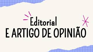 Editorial e artigo de opinião  Exercícios [upl. by Ashlie]