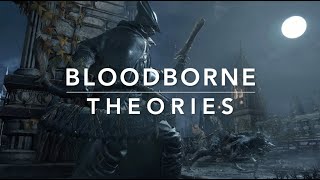 Bloodborne Theories in 2023 [upl. by Aicenra681]