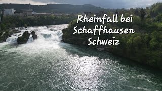 Rheinfall bei Schaffhausen Virtueller Rundgang vom Boden und aus der Luft [upl. by Redyr527]