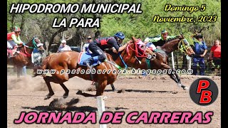 CARRERAS HIPODROMO MUNICIPAL LA PARA 05112023 [upl. by Delisle231]