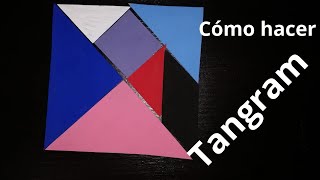 Cómo hacer el Tangram [upl. by Cai]