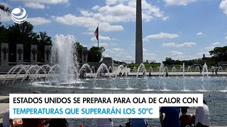 Estados Unidos se prepara para ola de calor con temperaturas que superarán los 50ºC [upl. by Ahsatniuq381]