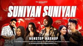 Suniyan Suniyan Love Mashup Jukebox  Vdj Soul Karan  Best Of 2024  Latest Punjabi Songs 2024 [upl. by Menendez]