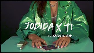 Carlota Mad  jodida x ti Lyric Video Oficial [upl. by Leupold558]