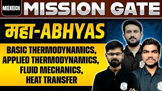 Basic Thermodynamics Applied Thermodynamics Fluid mechanics Heat transfer  महा Abhyas  MECHXE [upl. by Ardien]