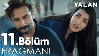 Yalan 11 Bölüm Fragmanı kanald [upl. by Athelstan]