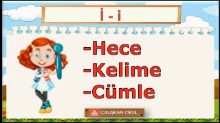 İ Sesi Hece Kelime Cümle Okuma Etkinlikleri  İ Sesi Öğretimi [upl. by Nevla]