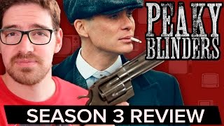 PEAKY BLINDERS Season 3 Review Spoiler Free [upl. by Merrick519]