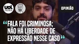 Adrilles e Monark agem de forma injustificável e extrapolam liberdade de expressão diz Botelho [upl. by Graff]