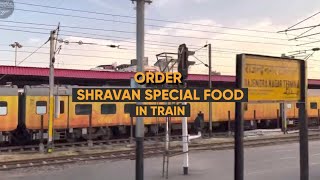 Order Shravan Special Food in Train with RailRestro [upl. by Aihsemot956]