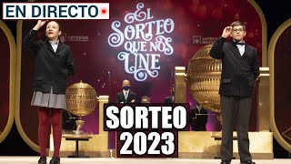 SORTEO LOTERIA DE NAVIDAD 2023 EN DIRECTO  SORTEO LOTERIA NACIONAL EN VIVO DE HOY EL GORDO 2023 [upl. by Abbotsun753]