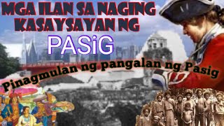 Mga Ilan sa Naging Kasaysayan ng Pasig Brief History of Pasig  Video Info [upl. by O'Reilly701]