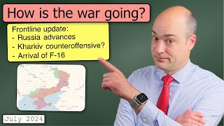 How is the war going — July 2024 [upl. by Linneman]