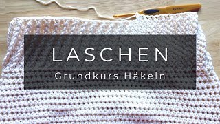 Grundkurs Häkeln  Laschen der Masche [upl. by Ahsienaj559]