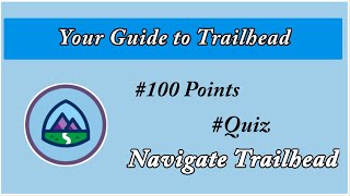 Navigate Trailhead  Your Guide to Trailhead  Salesforce  Trailhead [upl. by Fredkin]