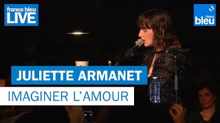 Juliette Armanet quotImaginer lAmourquot  France Bleu Live [upl. by Laehctim]