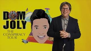 Dr Julian Northcote is coming to The Customs House  Dom Joly The Conspiracy Tour [upl. by Liuqa]