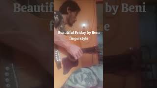 Beautiful friday by Beni [upl. by Randolph]