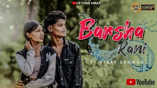 Barsha Rani  Virat amp Romeo  CG Romantic 4K Video 2024 [upl. by Gosney200]