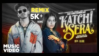 Katchi Sera  mp4blade Remix tamil song remix [upl. by Wight27]