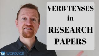 Which Verb Tenses to Use in a Research Paper [upl. by Leahicm303]