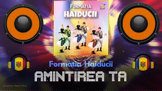 🎵 AMINTIREA TA ✅ Formația Haiducii  🎹🎼 ⚡ Muzică Moldovenească [upl. by Atiuqaj]