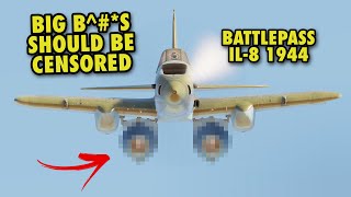 THE BATTLEPASS IL8 HAS TWO MASSIVE B£S  IL8 in War Thunder [upl. by Edythe]