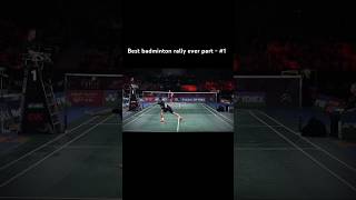 All time best rally in badminton history 🔥 part 1 badminton like ytshort [upl. by Anibas]