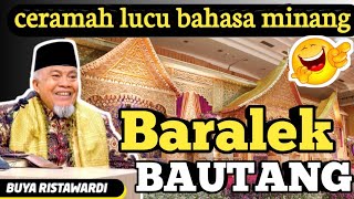 🛑BARALEK BAUTANG quotCERAMAH LUCU BUYA RISTAWARDI TERBARUquot MASJID BAITUL JALALquot [upl. by Palma179]