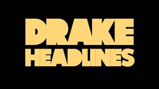 Drake  Headlines Clean [upl. by Edouard]