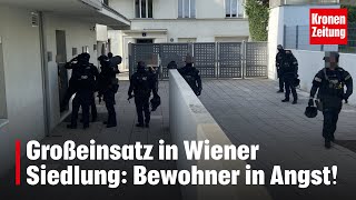 Großeinsatz in Wiener Siedlung Bewohner in Angst  kronetv NEWS [upl. by Felic]