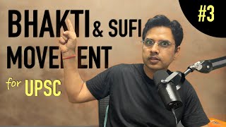 Bhakti amp Sufi Movement  Part 3  UPSC [upl. by Nnaegroeg]