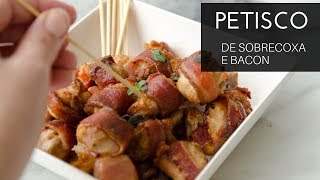 PETISCO DE SOBRECOXA E BACON NA AIRFRYER [upl. by Nerval886]