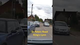 St Peters Road Kings Lynn drivingtestroutes ukdrivingtest drivingtest shorts [upl. by Tinya]