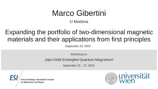 Marco Gibertini  Expanding the portfolio of twodimensional magnetic materials and their app [upl. by Kosse]