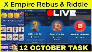 12 October X Empire Riddle amp Rebus amp stock exchange amp episode 4847 code livestream [upl. by Koy]