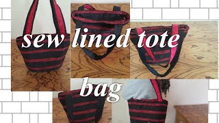 diy lined tote bag lesson bag sewing shorts [upl. by Nileve374]