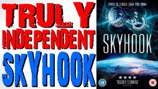 SKYHOOK film review Bryan Lomax Movie Talk [upl. by Dranek]