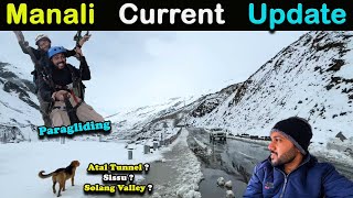 Manali Current Situation  Sissu Today  Manali Trip 2024  Manali News Today  Sissu Manali [upl. by Attaynek632]