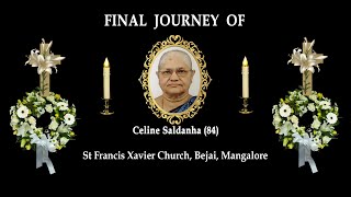 Final Journey of Celine Saldanha 84 Bejai Mangalore [upl. by Brunhild]