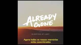 Sleeping At Last  Already Gone Legendadotradução [upl. by Adnek]