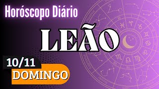 LEÃO 1011 – AMOR  DINHEIRO  CONSELHO ASTROLÓGICO [upl. by Lewap]